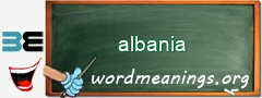 WordMeaning blackboard for albania